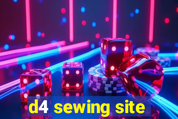 d4 sewing site